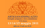 «Artigianato e Palazzo» XVII edizione, dal 13 al 15 maggio 2011 presso il giardino di Palazzo Corsini a Firenze